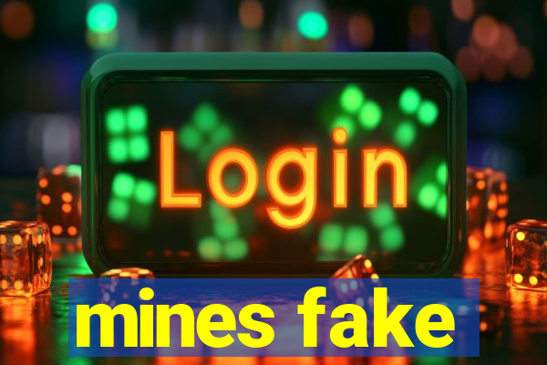 mines fake